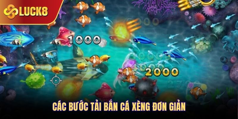 Các bước tải bắn cá xèng đơn giản