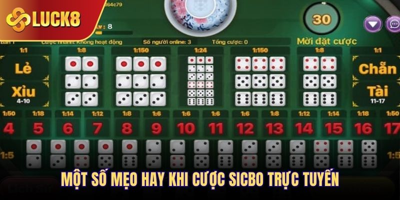 Một số mẹo hay khi cược Sicbo trực tuyến