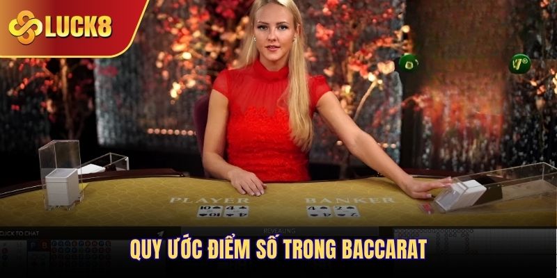 Quy ước điểm số trong Baccarat